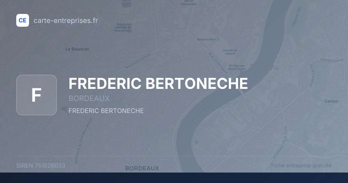 FREDERIC BERTONECHE — 751826033 — fiche entreprise