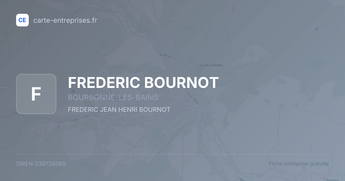 FREDERIC BOURNOT — 339726069 — fiche entreprise