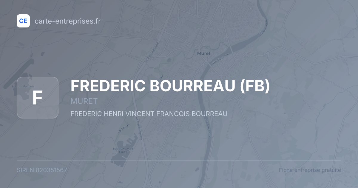 FREDERIC BOURREAU (FB) — 820351567 — fiche entreprise