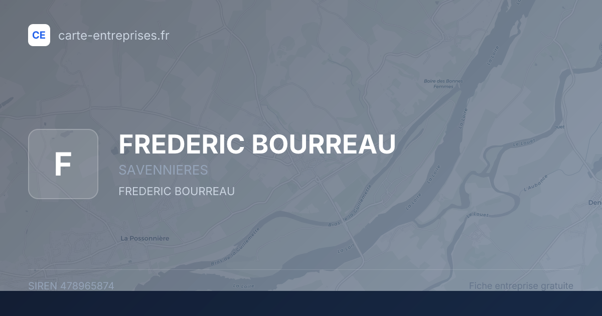 FREDERIC BOURREAU — 478965874 — fiche entreprise