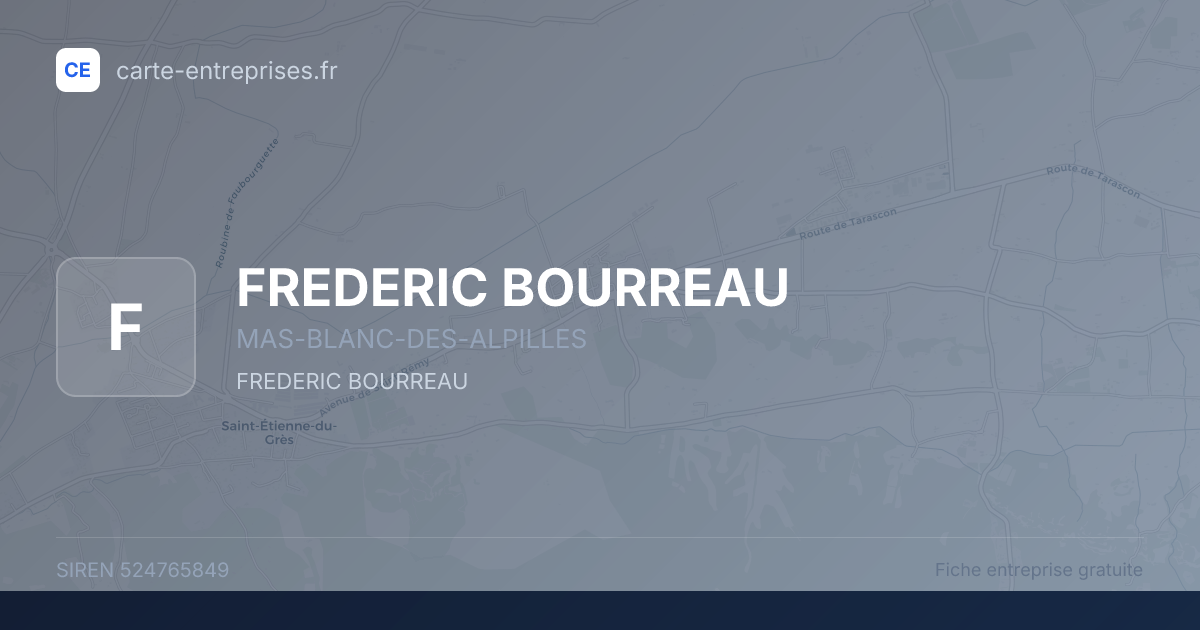 FREDERIC BOURREAU — 524765849 — fiche entreprise