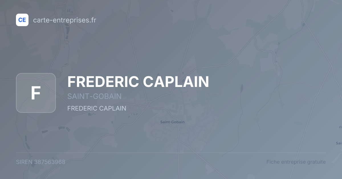 FREDERIC CAPLAIN — 387563968 — fiche entreprise