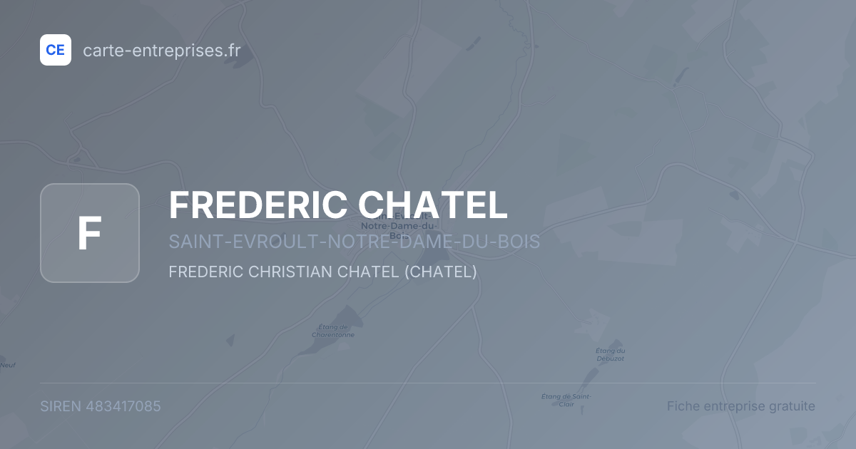 FREDERIC CHATEL — 483417085 — fiche entreprise
