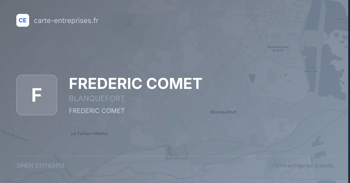 FREDERIC COMET — 531783413 — fiche entreprise