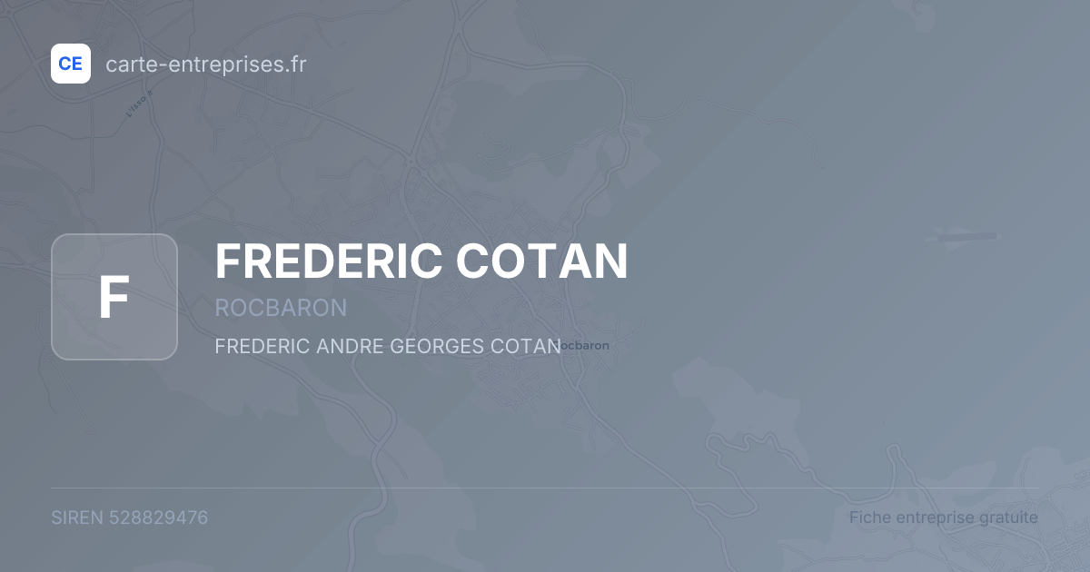 FREDERIC COTAN — 528829476 — fiche entreprise