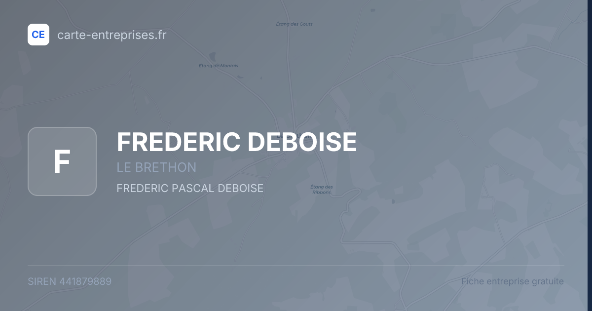 FREDERIC DEBOISE — 441879889 — fiche entreprise