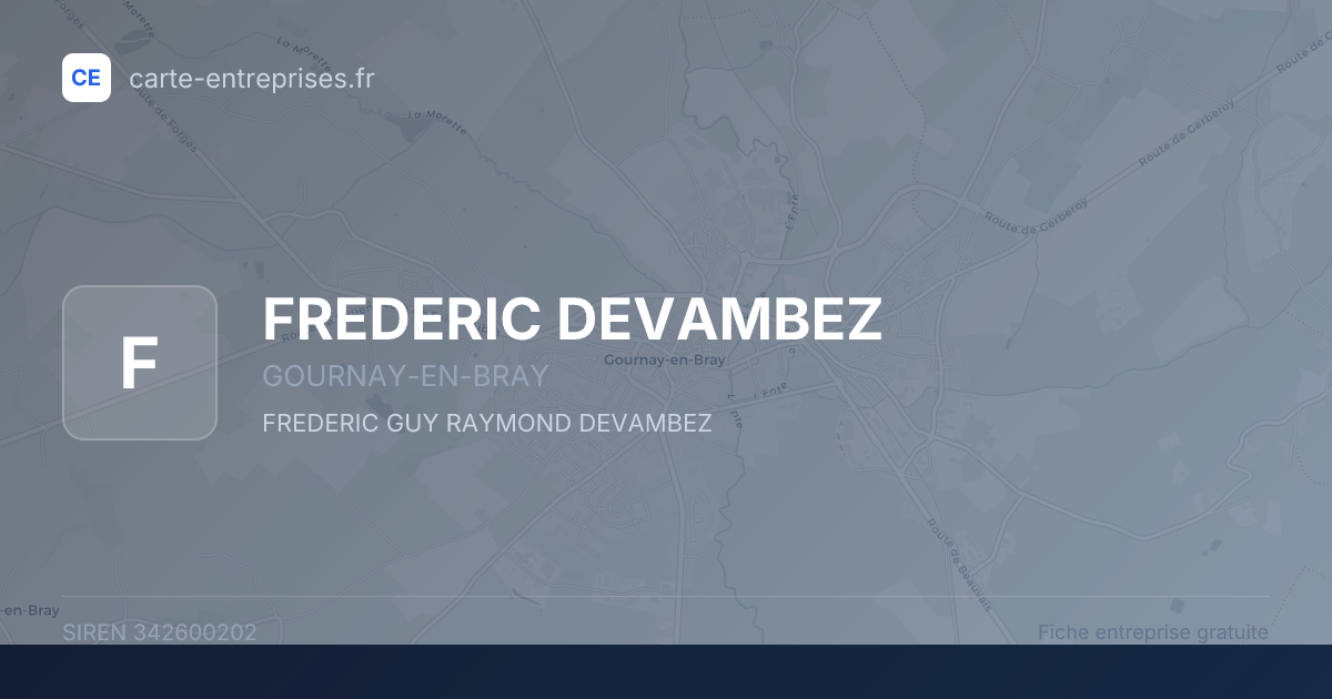 FREDERIC DEVAMBEZ — 342600202 — fiche entreprise