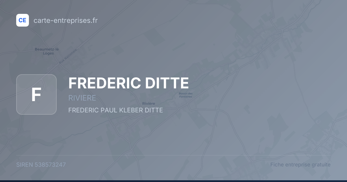 FREDERIC DITTE — 538573247 — fiche entreprise