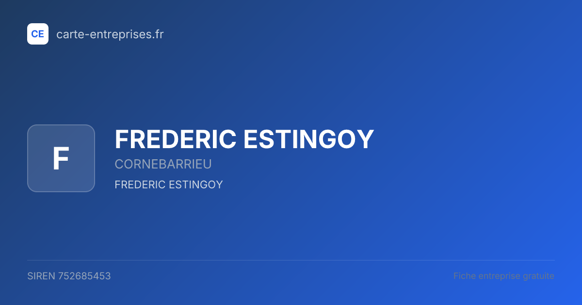 FREDERIC ESTINGOY — 752685453 — fiche entreprise