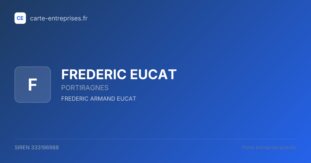 FREDERIC EUCAT — 333196988 — fiche entreprise