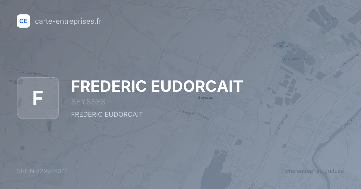 FREDERIC EUDORCAIT — 829975341 — fiche entreprise