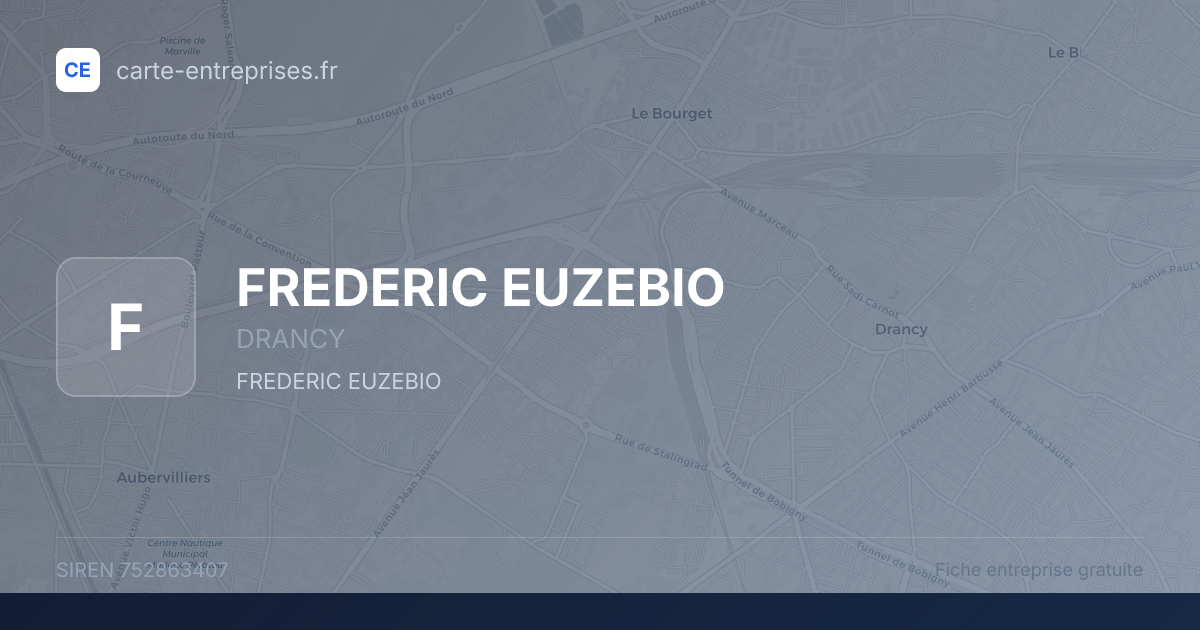 FREDERIC EUZEBIO — 752863407 — fiche entreprise