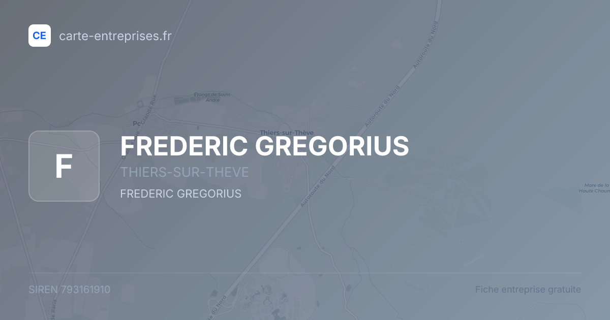 FREDERIC GREGORIUS — 793161910 — fiche entreprise
