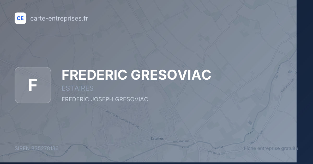 FREDERIC GRESOVIAC — 835278136 — fiche entreprise