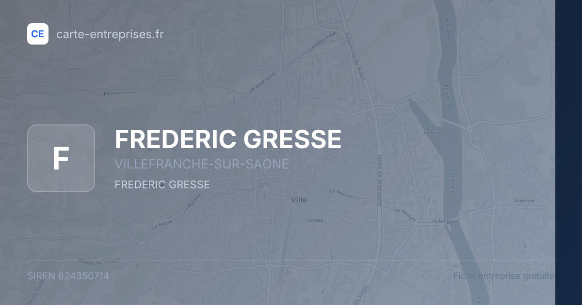 FREDERIC GRESSE — 824350714 — fiche entreprise