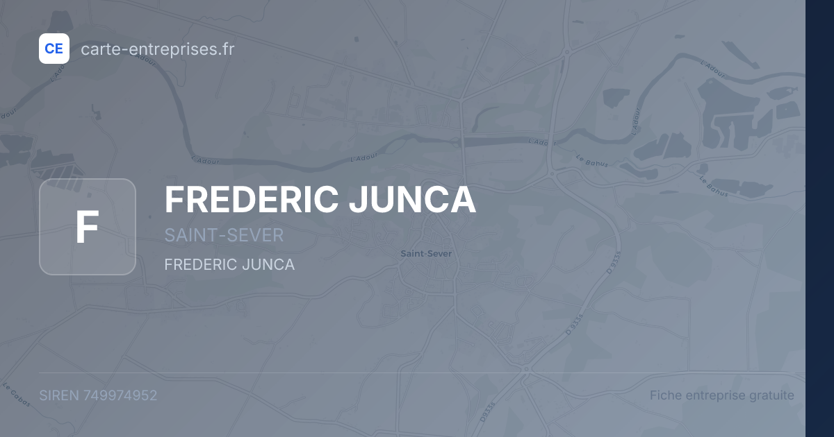 FREDERIC JUNCA — 749974952 — fiche entreprise