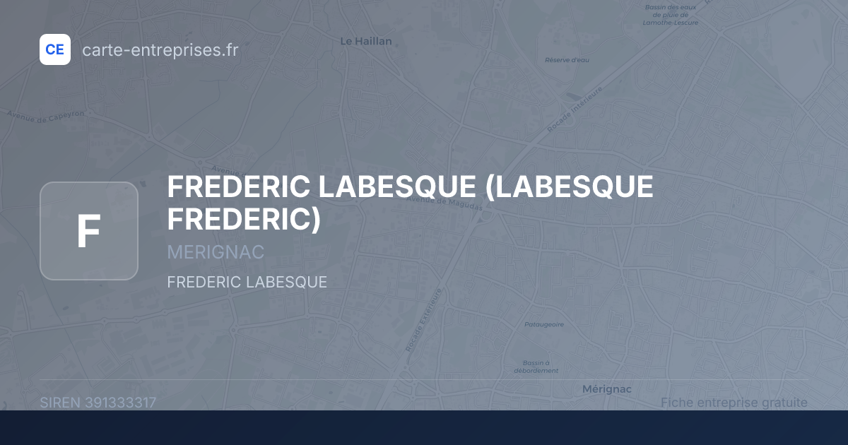 FREDERIC LABESQUE (LABESQUE FREDERIC) — 391333317 — fiche entreprise