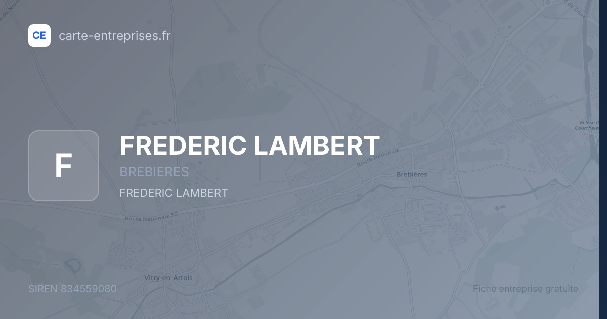 FREDERIC LAMBERT — 834559080 — fiche entreprise