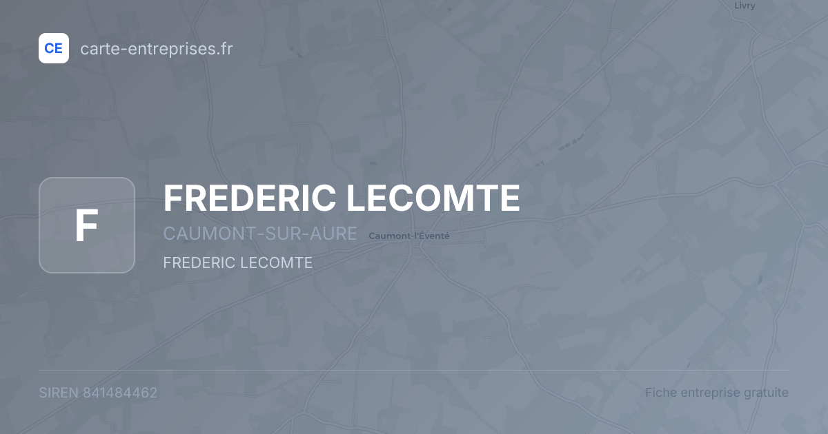 FREDERIC LECOMTE — 841484462 — fiche entreprise
