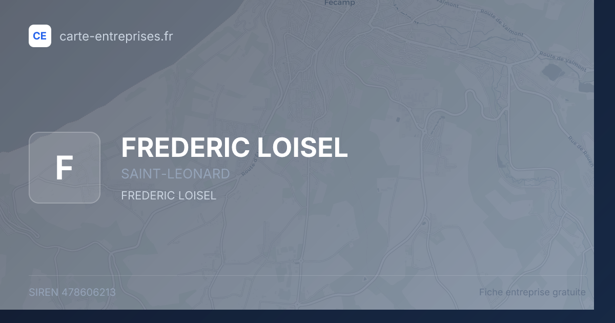 FREDERIC LOISEL — 478606213 — fiche entreprise
