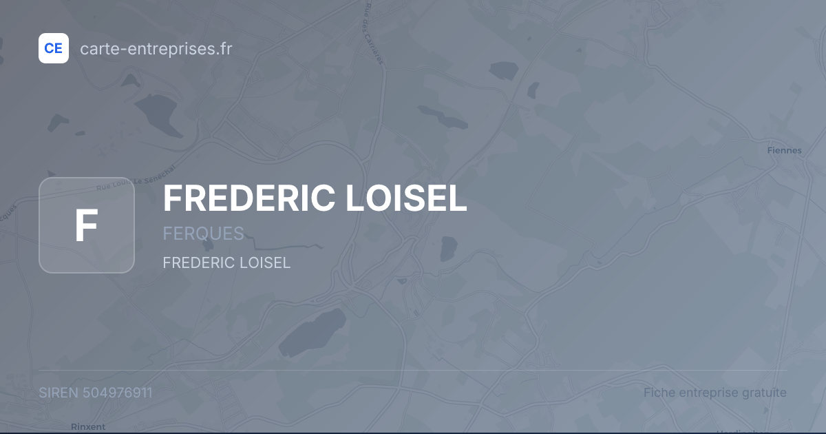 FREDERIC LOISEL — 504976911 — fiche entreprise