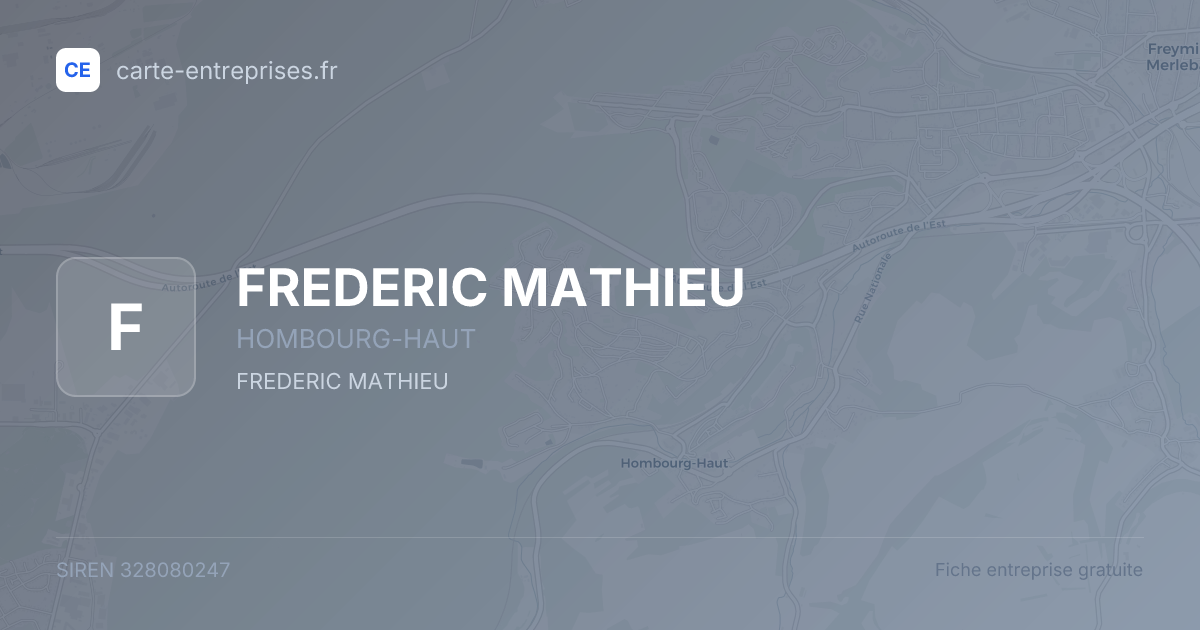 FREDERIC MATHIEU — 328080247 — fiche entreprise
