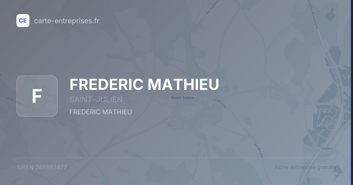 FREDERIC MATHIEU — 749892477 — fiche entreprise