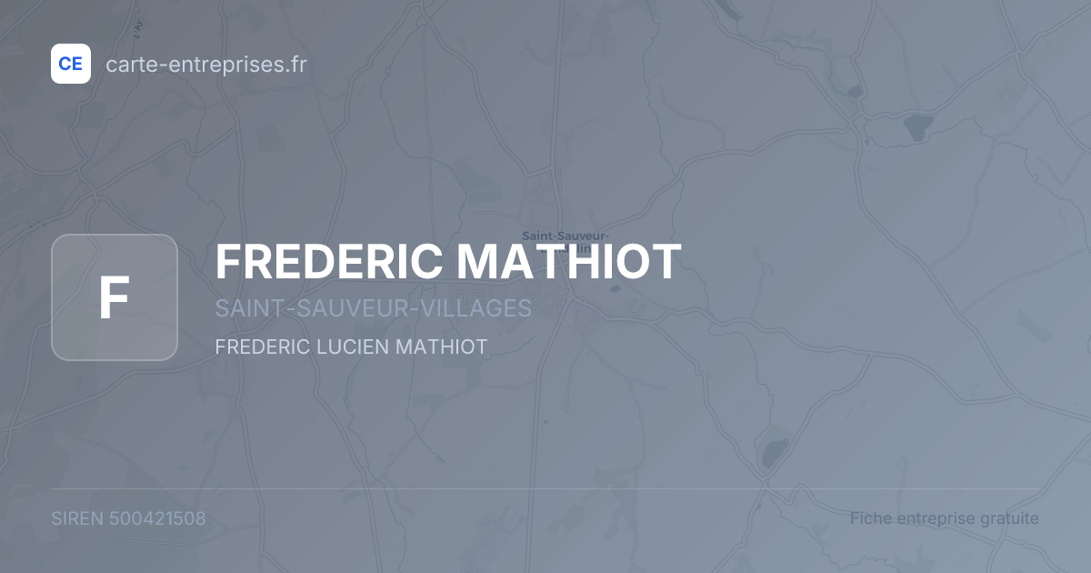 FREDERIC MATHIOT — 500421508 — fiche entreprise