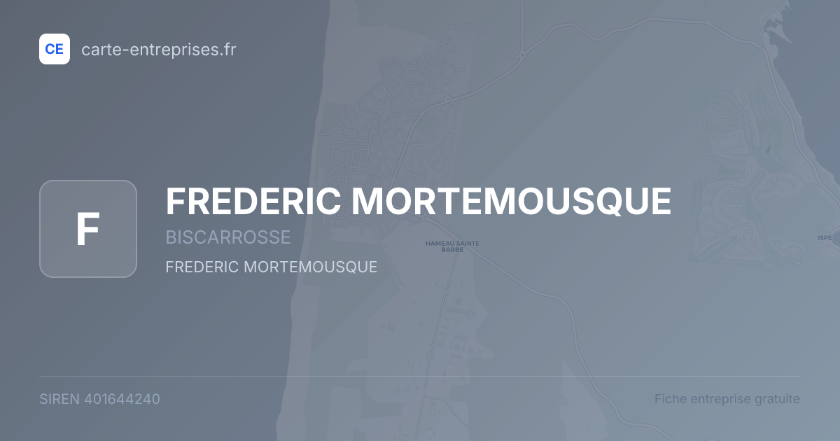 FREDERIC MORTEMOUSQUE — 401644240 — fiche entreprise