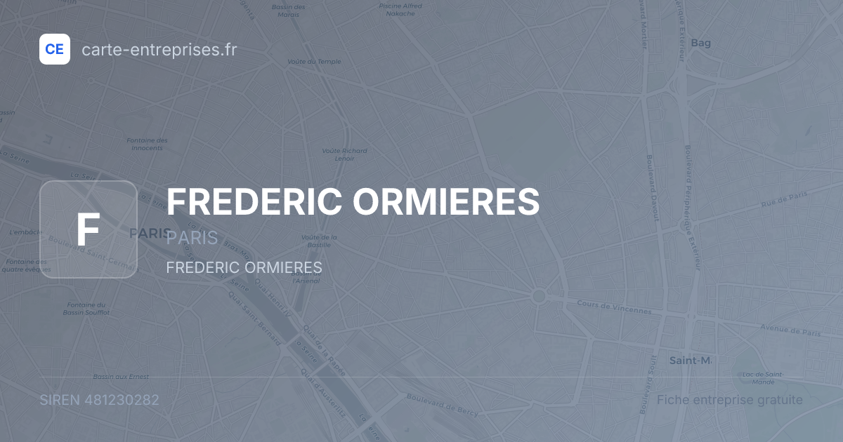 FREDERIC ORMIERES — 481230282 — fiche entreprise
