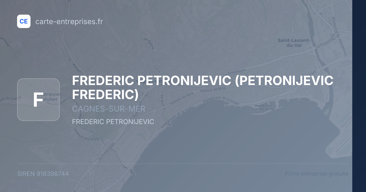 FREDERIC PETRONIJEVIC (PETRONIJEVIC FREDERIC) — 918398744 — fiche entreprise