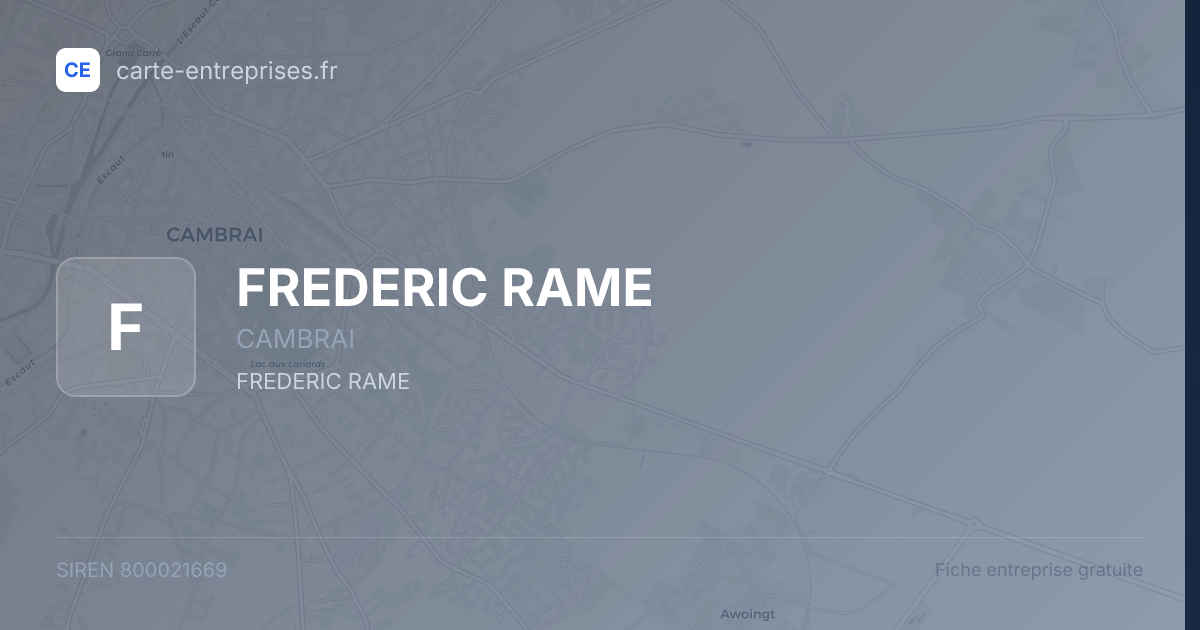 FREDERIC RAME — 800021669 — fiche entreprise