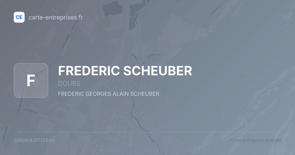FREDERIC SCHEUBER — 831712849 — fiche entreprise