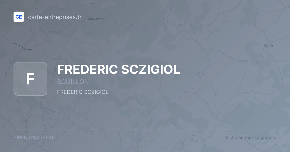 FREDERIC SCZIGIOL — 818472649 — fiche entreprise