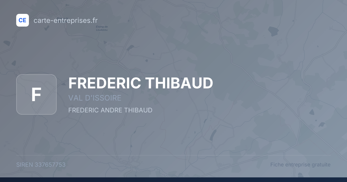 FREDERIC THIBAUD — 337657753 — fiche entreprise