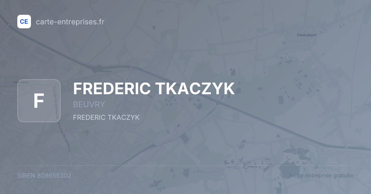 FREDERIC TKACZYK — 808655302 — fiche entreprise