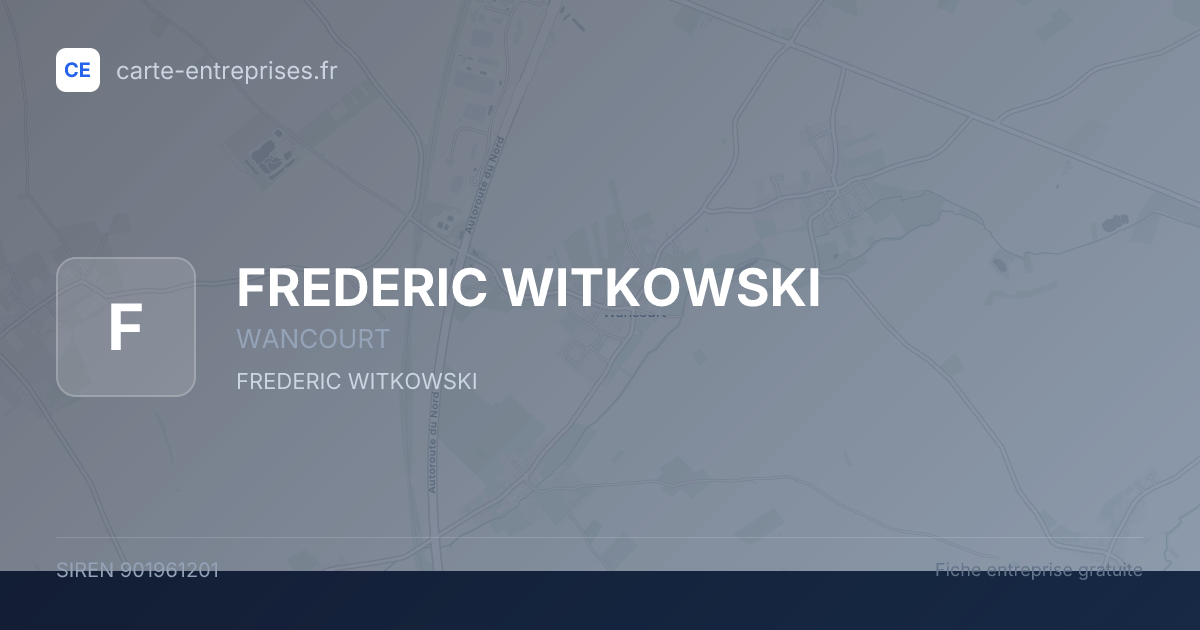 FREDERIC WITKOWSKI — 901961201 — fiche entreprise
