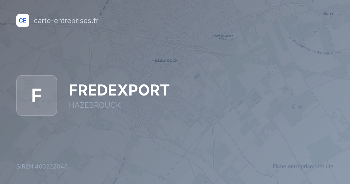 FREDEXPORT — 403222045 — fiche entreprise
