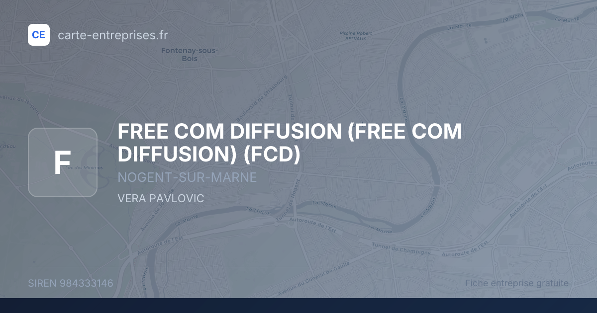 FREE COM DIFFUSION (FREE COM DIFFUSION) (FCD) — 984333146 — fiche entreprise