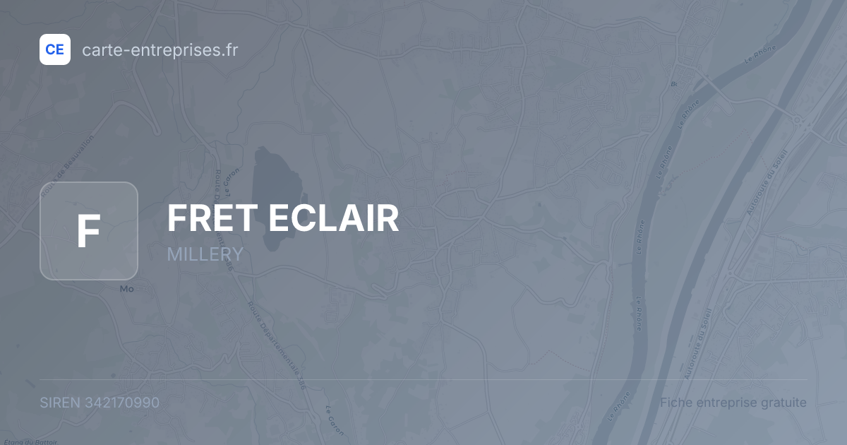 FRET ECLAIR — 342170990 — fiche entreprise