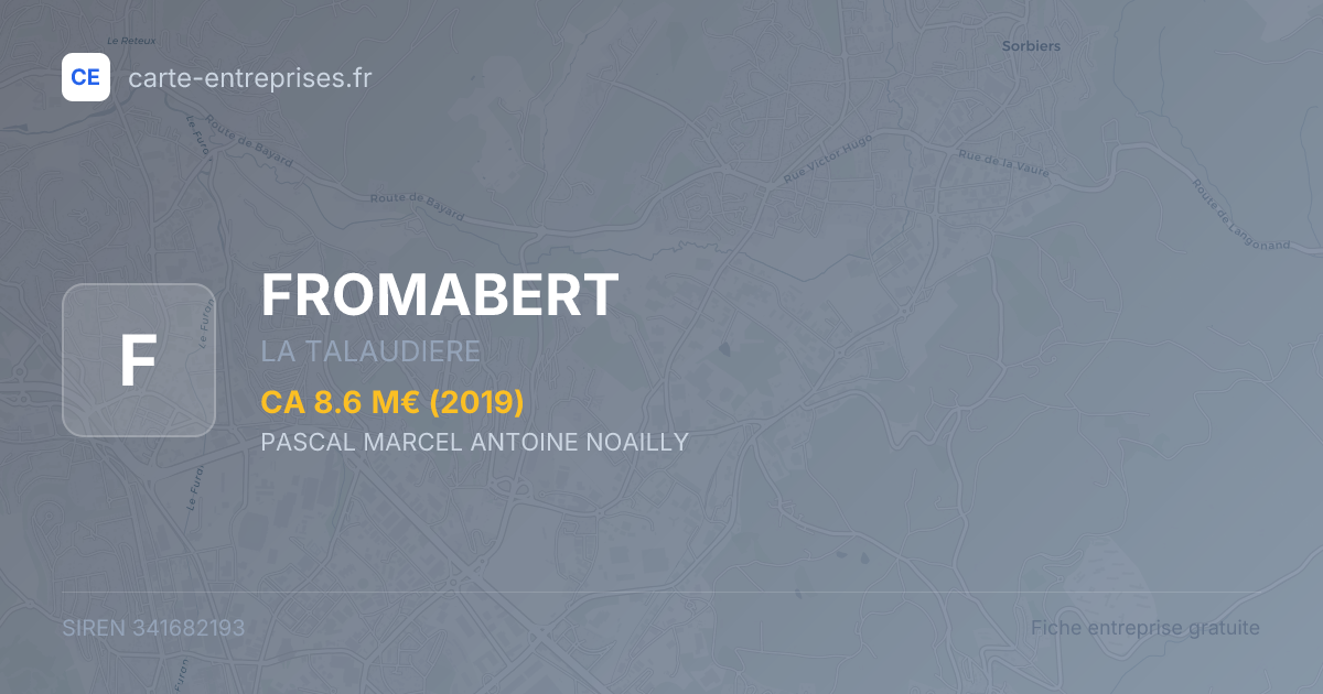 FROMABERT — 341682193 — fiche entreprise