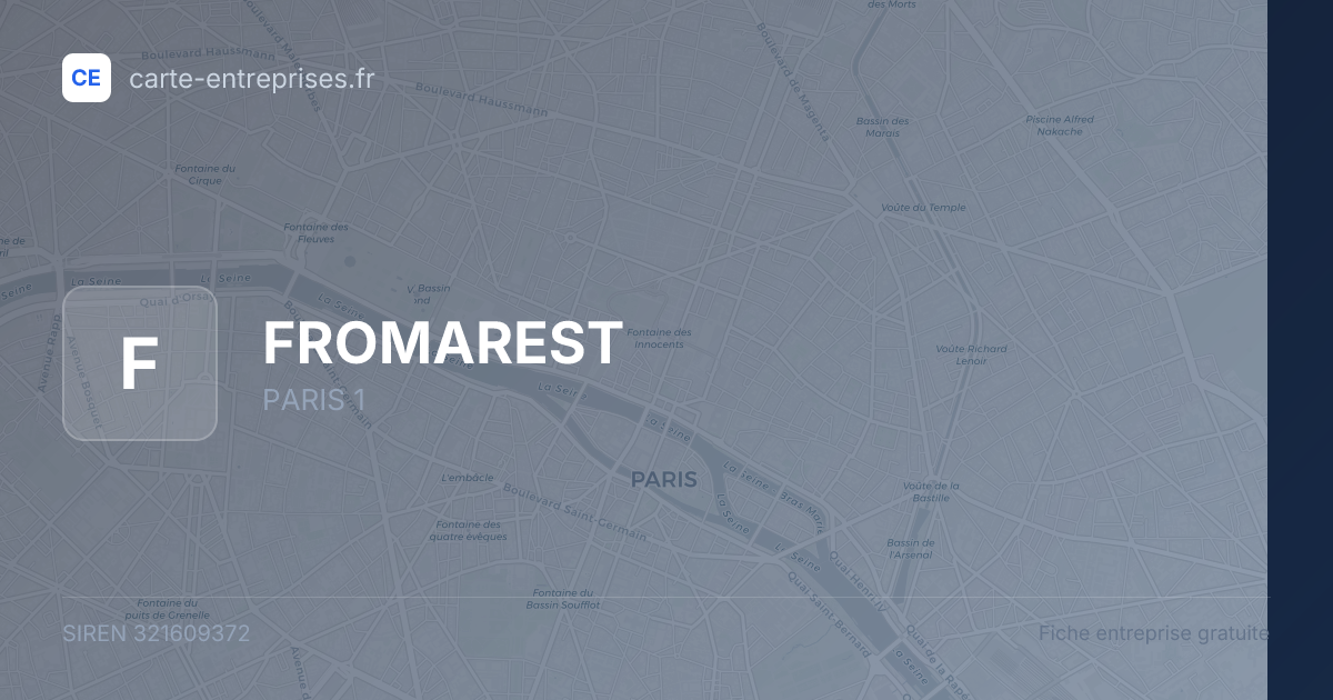 FROMAREST — 321609372 — fiche entreprise