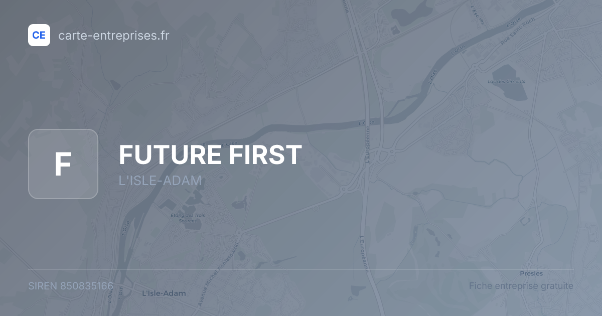 FUTURE FIRST — 850835166 — fiche entreprise