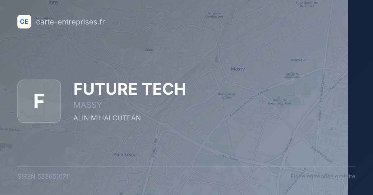 FUTURE TECH — 533651071 — fiche entreprise