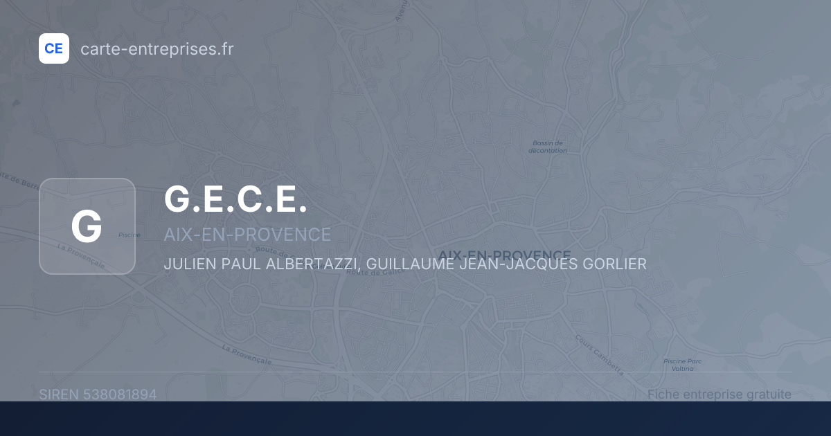 G.E.C.E. — 538081894 — fiche entreprise