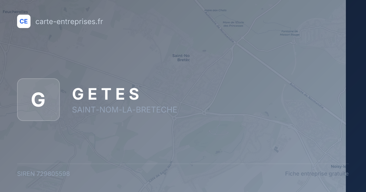 G E T E S — 729805598 — fiche entreprise