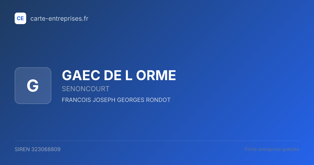 GAEC DE L ORME — 323068809 — fiche entreprise