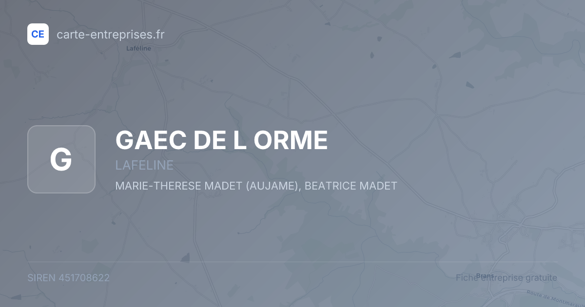 GAEC DE L ORME — 451708622 — fiche entreprise
