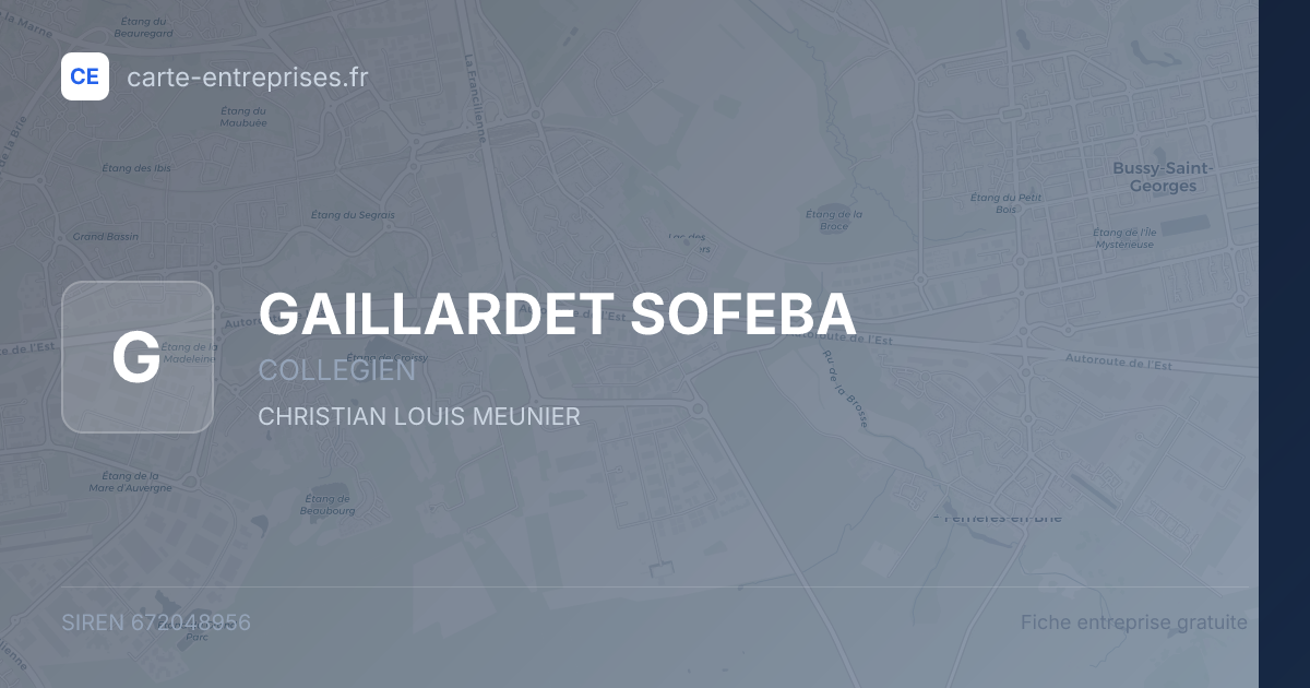 GAILLARDET SOFEBA — 672048956 — fiche entreprise