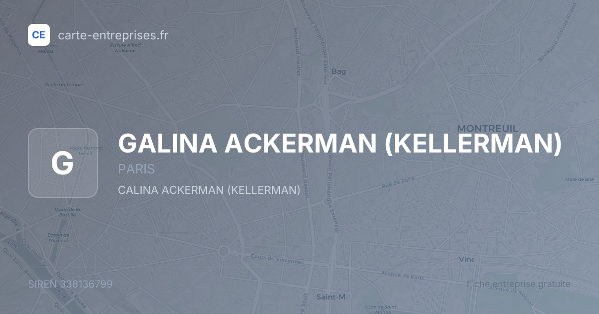 GALINA ACKERMAN (KELLERMAN) — 338136799 — fiche entreprise